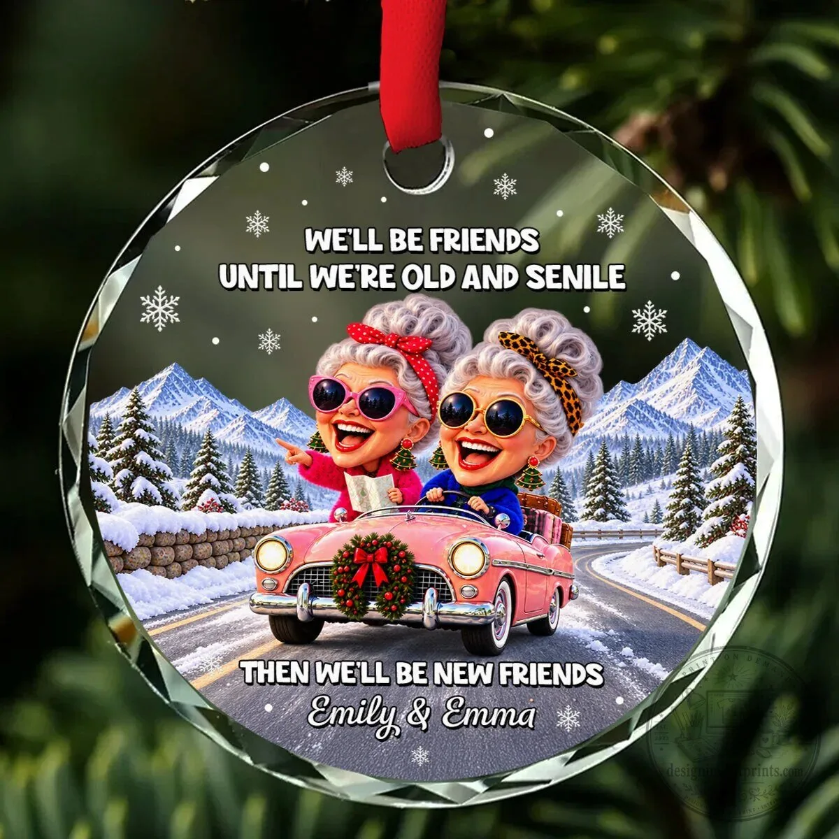 Best Friends Until We're Old And Senile Personalized Round Glass Christmas Ornament 9 Best Friends Until We're Old And Senile Personalized Round Glass Christmas Ornament