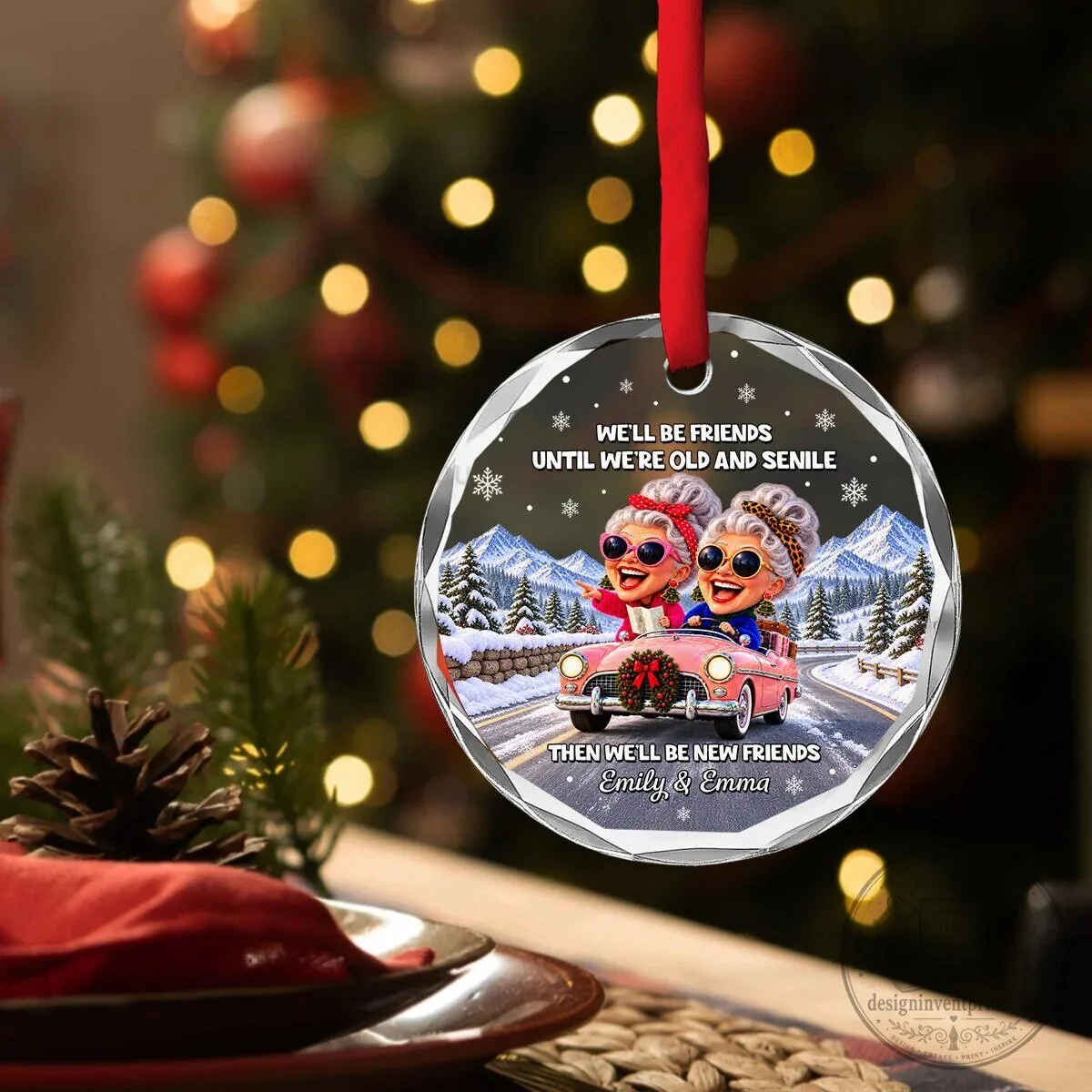 Best Friends Until We're Old And Senile Personalized Round Glass Christmas Ornament 12 Best Friends Until We