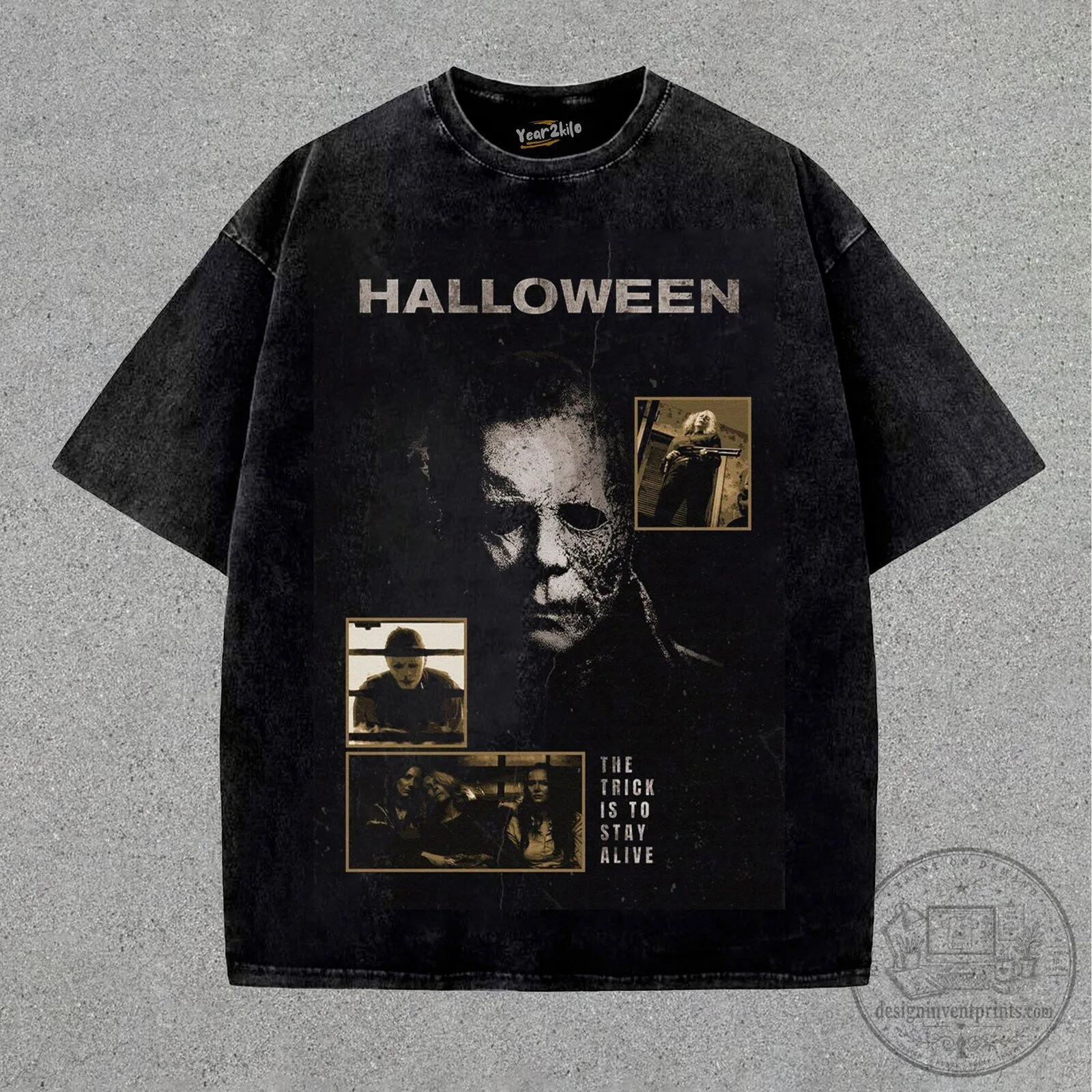 Michael Myers Halloween Horror Movie The Trick Is To Stay Alive T-Shirt 3 Michael Myers Halloween Horror Movie The Trick Is To Stay Alive T-Shirt